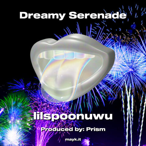 Dreamy Serenade
