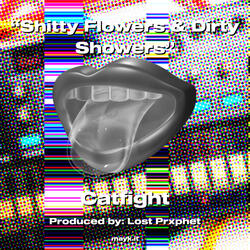 s***** Flowers & Dirty Showers