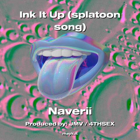 Ink It Up (splatoon song)