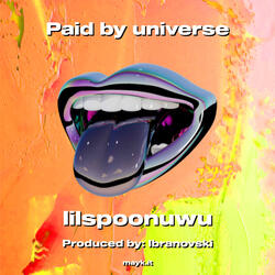 Paid by universe