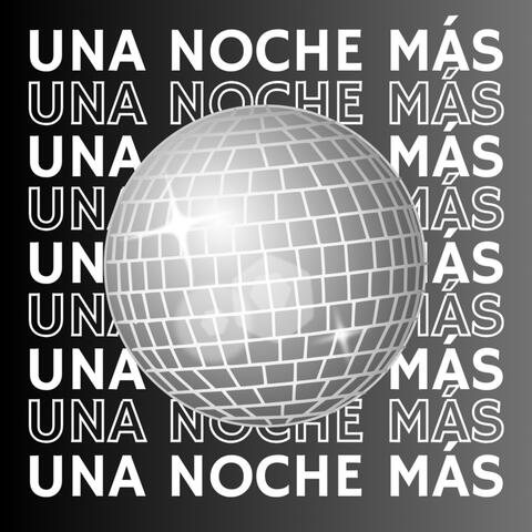 Una Noche Más