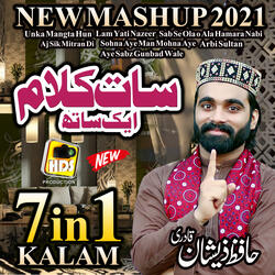 Kalam E Ala Hazart , Unka Mangta Hun , Mashup 2021