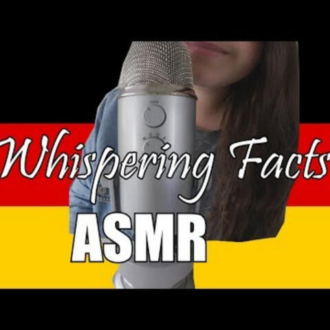 ASMR - Fakten geflüstert über Deutschland - Whispering facts about Germany - german/deutsch