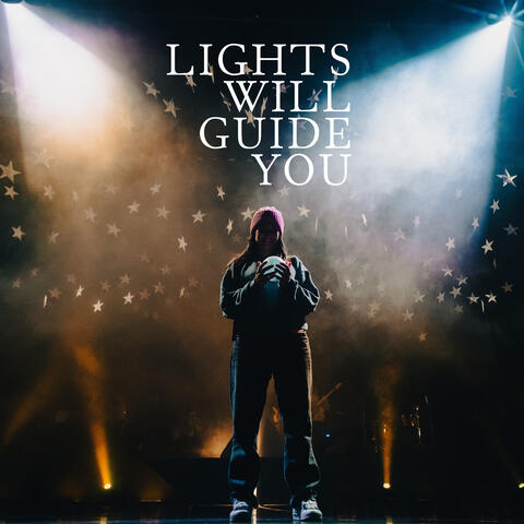 Lights Will Guide You