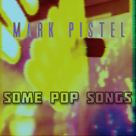 Some Pop Songs