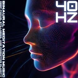 40 Hz Pure Concentration