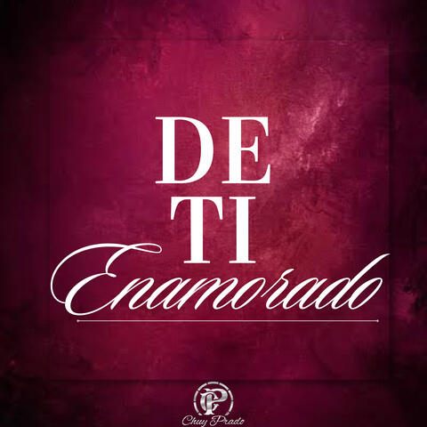 De Ti Enamorado