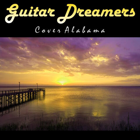 Guitar Dreamers Cover Alabama