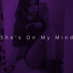 She's on My Mind