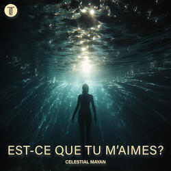 Est-ce que tu m'aimes?