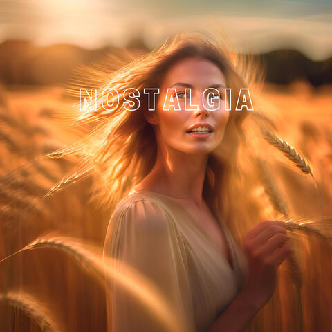 Nostalgia