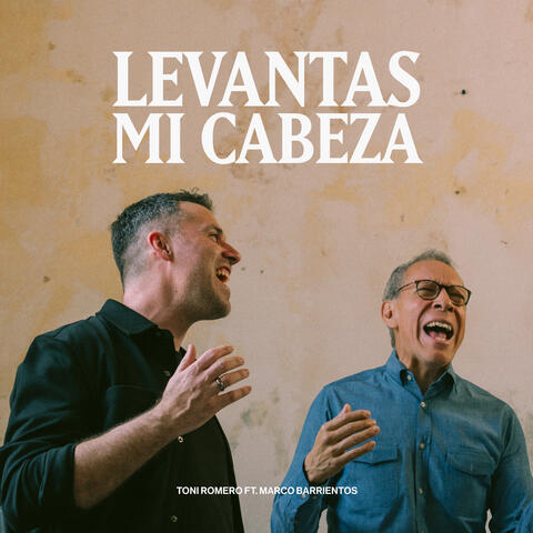 Levantas Mi Cabeza
