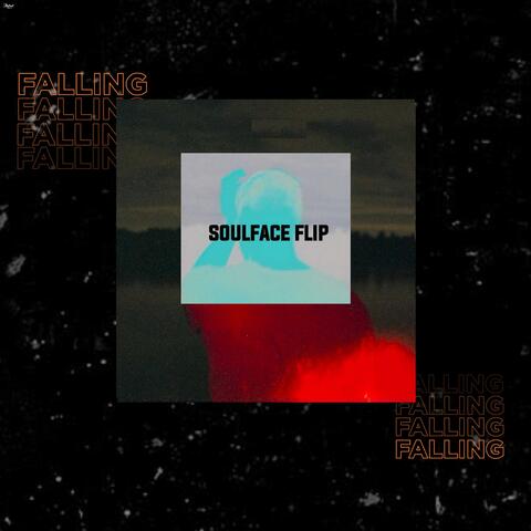 Falling - SoulFace Flip