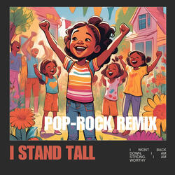 I Stand Tall (Pop Rock)