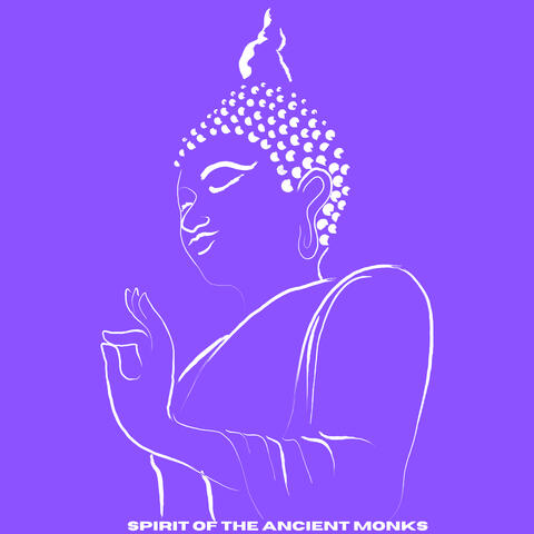 Spirit of the Ancient Monks