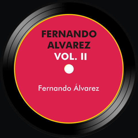 Fernando Álvarez Vol.II