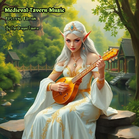 Medieval Tavern Music, Festival Edition