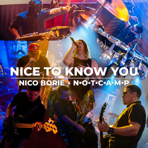 Nice To Know You
