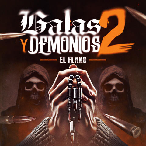 BALAS Y DEMONIOS ll