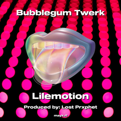 Bubblegum Twerk