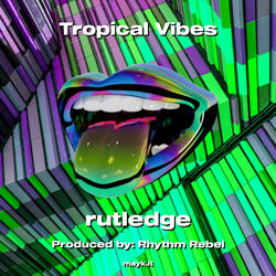 Tropical Vibes