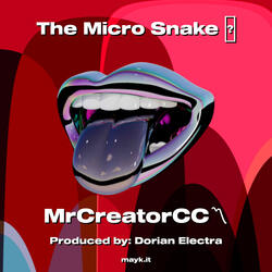 The Micro Snake