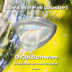 Stars Will Fall (Duster)