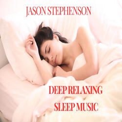 Deep Relaxing Sleep Music