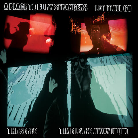 Let It All Go/Time Leaks Away (Dub)