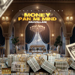Money Pan Mi Mind