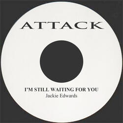 I'm Still Waiting for You