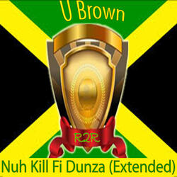 Nuh Kill Fi Dunza