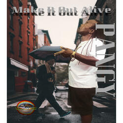 Make It out Alive