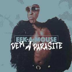 Dem a Parasite