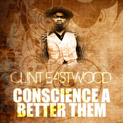 Conscience a Better Them
