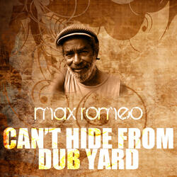 Can't Hide from Dub Yard