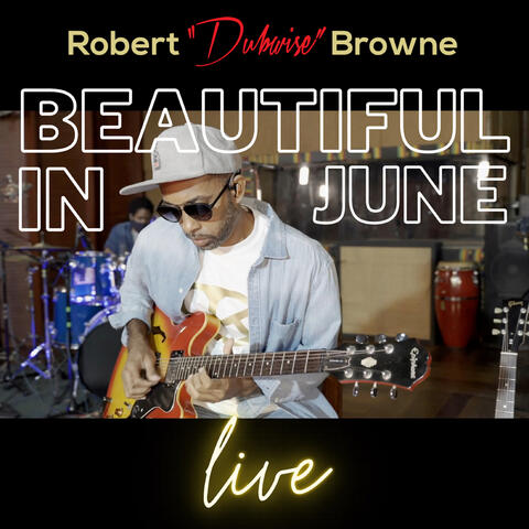 Beautiful in June