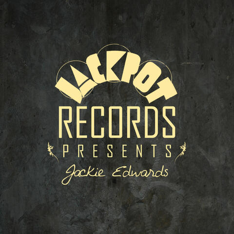 Jackpot Records Presents Jackie Edwards