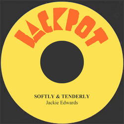 Softly & Tenderly
