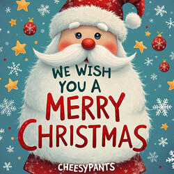 We Wish You A Merry Christmas
