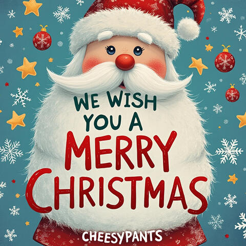 We Wish You A Merry Christmas