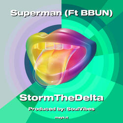 Superman (Ft BBUN)