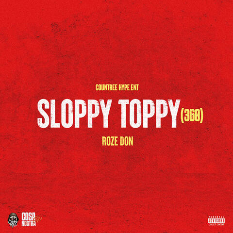 Sloppy Toppy 360