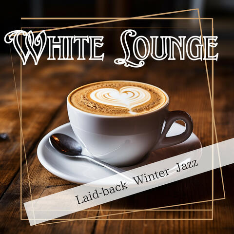 Laid-back Winter Jazz