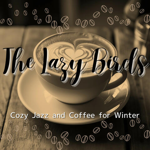 Cozy Jazz and Coffee for Winter