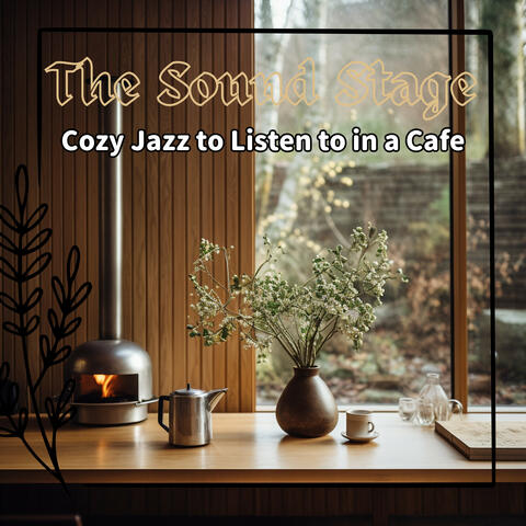Cozy Jazz to Listen to in a Cafe