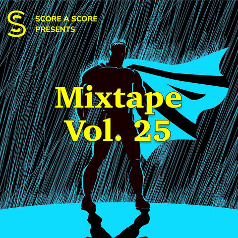 Trailer Mixtape Vol. 25 - Superhero Swagger