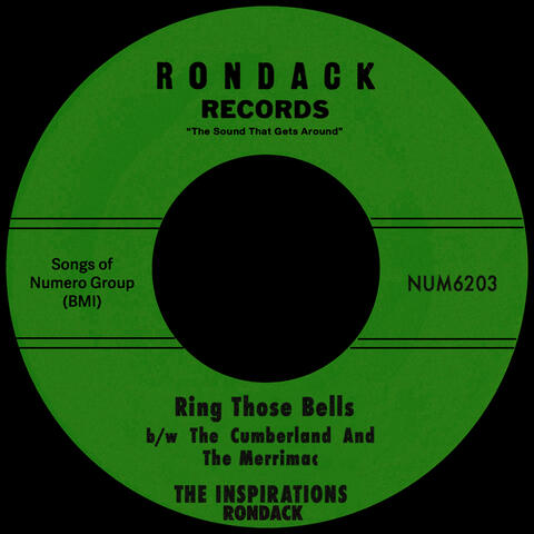 Ring Those Bells b/w The Cumberland And The Merrimac
