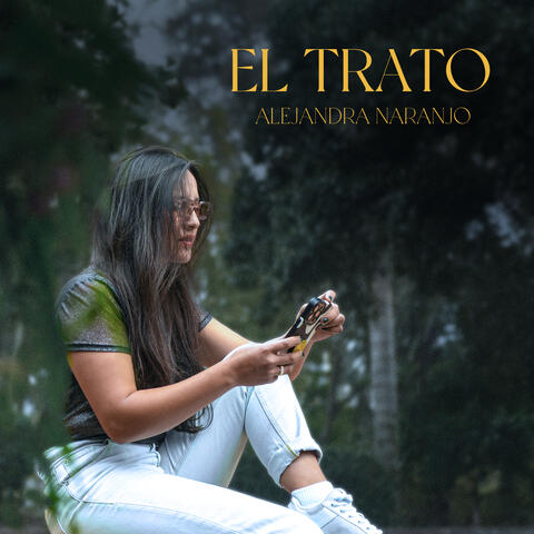 El  Trato