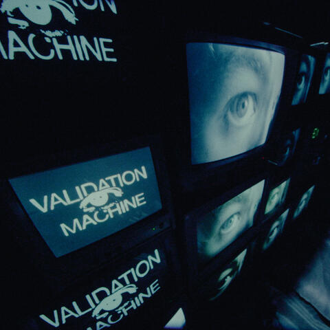 Validation Machine